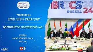 🇧🇷🇷🇺🇮🇳🇨🇳🇿🇦BRICS➕ ¿POR QUÉ Y PARA QUÉ 🇨🇺DOCUMENTOS HISTÓRICOS 41💥 [upl. by Anerul]