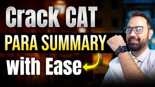 Tricks To Solve Para Summary Question  CAT  NMAT  Bank PO  VARC Question  VARC Demo Lecture [upl. by Relyhcs]