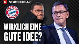 Rangnick und der FC Bayern Passt das wirklich zusammen mit Michael Reschke Was geht Bundesliga [upl. by Eidnar605]