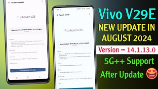 Vivo V29e 5G Support Update  Vivo V29e New Update in August 2024  Vivo V29e 141130 Update [upl. by Euqinomad]