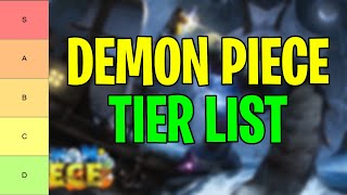 New Demon Piece Fruits Tier List 2024  All Demon Fruits Ranked From Best To Worse [upl. by Quita]