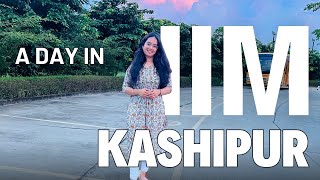 A Day in IIM Kashipur  Mess  Campus tour  Vlog  Hostel  College  MBA [upl. by Enylrac769]