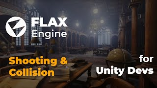 🕹️ Flax Engine for Unity Developers 🎮  Top Down Shooter 02  Shooting amp Projectile Collision flax [upl. by Botnick]