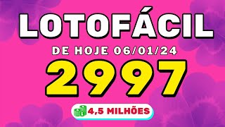 🍀Lotofácil 2997  resultado da lotofacil de hoje concurso 2997 060124 [upl. by Yeldarb722]