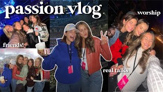 COME TO PASSION 2024 WITH ME christian friends worship and real talks with Ally and Ash [upl. by Kermit925]