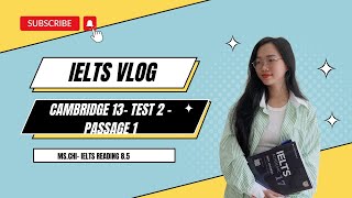 Giải đề reading cam 13 test 2 passage 1 [upl. by Doran]