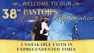 Sunday 38th Pastors Appreciation Celebration [upl. by Attegroeg]