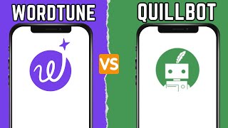 Wordtune vs Quillbot  Which is better [upl. by Compton]