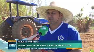 AGROBAND  Máquinas agrícolas Avanço na tecnologia ajuda produtor [upl. by Bronder]