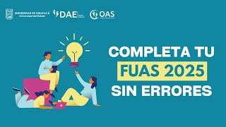 ¡Completa tu FUAS 2025 sin errores [upl. by Guidotti413]