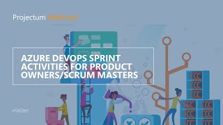 Azure DevOps sprint activities for Product ownersSCRUM Masters [upl. by Bergen842]