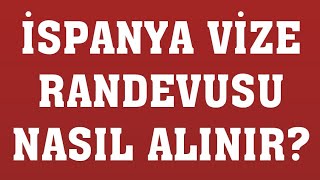 İspanya Vize Randevusu Nasıl Alınır Randevu Alma [upl. by Launame]