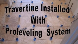 How to install travertine tile with Proleveling System [upl. by Helprin]