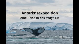 Antarktisexpedition  eine Reise ins ewige Eis [upl. by Morven]