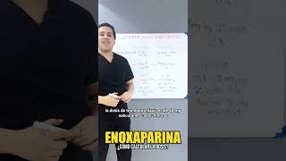 ¿Cómo calcular la dosis de la ENOXAPARINA shorts  GESCONS [upl. by Ydrah]