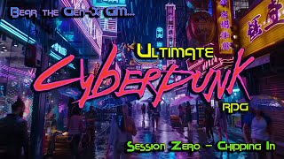 Ultimate Cyberpunk RPG  Session Zero [upl. by Rehpotsirc234]