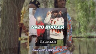 Jaymax ft Wilsko  NAZO BOULER Remix Logobi By BRN x COMPOSED PROD [upl. by Maya437]