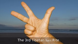 The 3rd Tibetan Rite – Basic Version [upl. by Rochus]