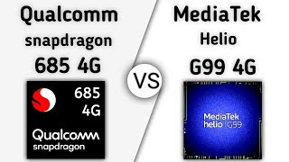 Snapdragon 685 vs Helio G99 – whats a better for Gaming Right Now [upl. by Bik]