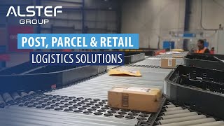 Post Parcel and Retail Logistics solutions  Alstef Group [upl. by Noda]