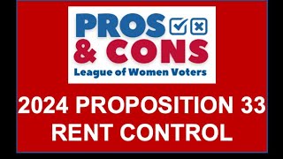 CA State Proposition 33  Pros amp Cons [upl. by Noxaj467]