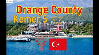 🇹🇷Orange County Kemer 5 ⭐️ Orange County Resort Hotel [upl. by Dael768]