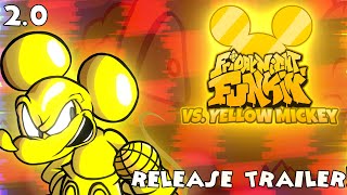 Vs Yellow Mickey Release trailer [upl. by Corey]