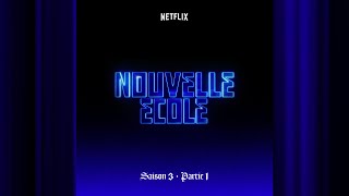 JYEUHAIR  Sarouel  Nouvelle École S3  Netflix [upl. by Georgi116]