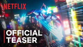 Ultraman Rising  Official Teaser  Netflix [upl. by Denison416]