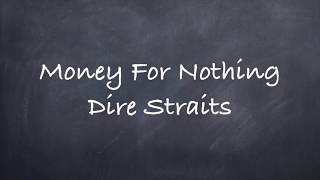 Money for NothingDire Straits Lyrics [upl. by Nethsa45]