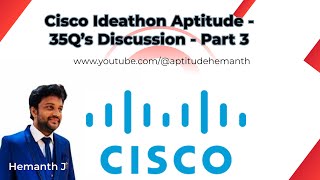 Cisco Ideathon Aptitude  35 Qs Discussion  Part 3 [upl. by Nwotna]