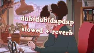 dubidubidapdap  willie revillame  slowed  reverb [upl. by Nonarb]