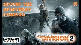 THE DIVISION 2 Secure the Apartment Complex Rooftop Gardens Side Mission Walkthrough 12 [upl. by Nolaj]