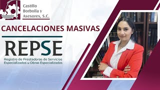 Cancelaciones masivas REPSE [upl. by Way621]