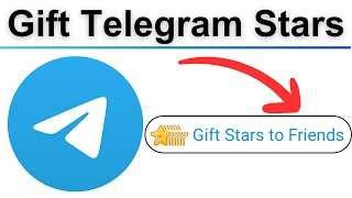 how to gift stars to friends in telegram [upl. by Hairom]