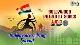 Independence Day Bollywood Patriotic Songs  Audio Jukebox  15 August Songs  Desh Bhakti Hits [upl. by Hnib]