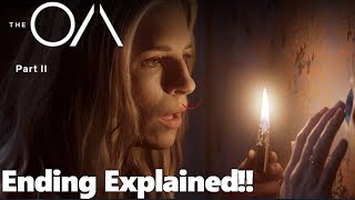 The OA  Season 2  Ending ExplainedRecap [upl. by Wadell]