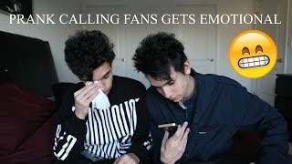 PRANK CALLING FANS GETS EMOTIONAL [upl. by Enreval]