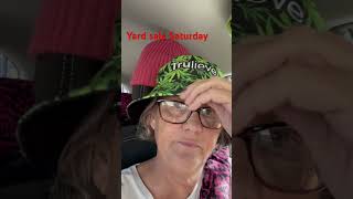 Yard sale Saturday shorts medicalmarijuanapatient florida marijuanamovement [upl. by Chadwick895]