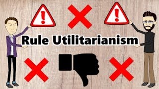 Problems with Rule Utilitarianism [upl. by Kirsti353]