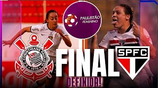 DEFINIDO CLÁSSICO MAJESTOSO🔴 Corinthians x São Paulo FINAL PAULISTÃO FEMININO 2023 [upl. by Lahcim]