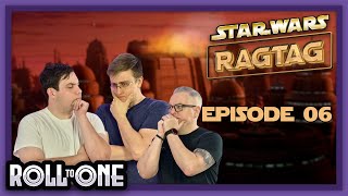 Star Wars RAGTAG  Dungeon World Actual Play  Legends  TTRPG  Episode 6 [upl. by Efeek803]