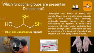 Which functional groups are present in Dimercaprol [upl. by Nadaha]