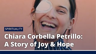 Meet Chiara Corbella Petrillo A Story of Joy amp Hope [upl. by Ahsatsan177]