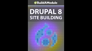 1 Welcome to quotDrupal 8 Site Buildingquot [upl. by Nauqram595]