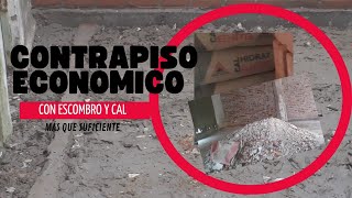 CONTRAPISO CON ESCOMBRO Y CAL construccioneconomica ⃣ construccionfacil solucionespracticas [upl. by Nitsirt]