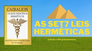 AUDIO LIVRO O CAIBALION AS 7 LEIS HERMÉTICAS [upl. by Kevan]