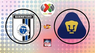 QUERETARO VS PUMAS EN VIVO 🔴 LIGA MX CLAUSURA 2023 HORARIO Y DONDE VER QUERETARO VS PUMAS EN VIVO [upl. by Nodnarbal453]