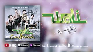 Wali  Ya Allah Official Video Lyrics lirik [upl. by Anide]