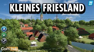 LS22 Maps  Kleines Friesland  LS22 Mapvorstellung [upl. by Nuawtna929]